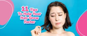 How to help hair grow faster