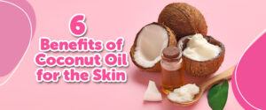 What Are The Benefits Of Coconut Oil On Skin